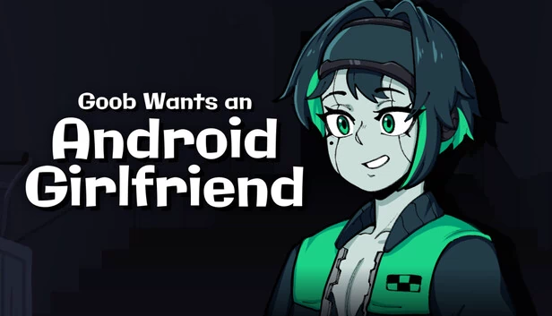 Goob想要一个安卓女友（Goob Wants an Android Girlfriend） 游戏封面