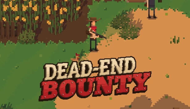 绝路悬赏（Dead-End Bounty） 游戏封面