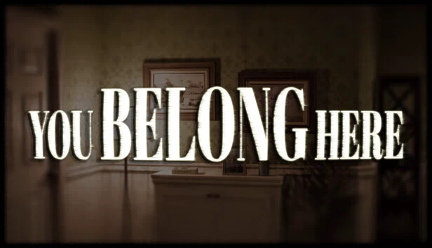 你属于这里（You Belong Here） 游戏封面
