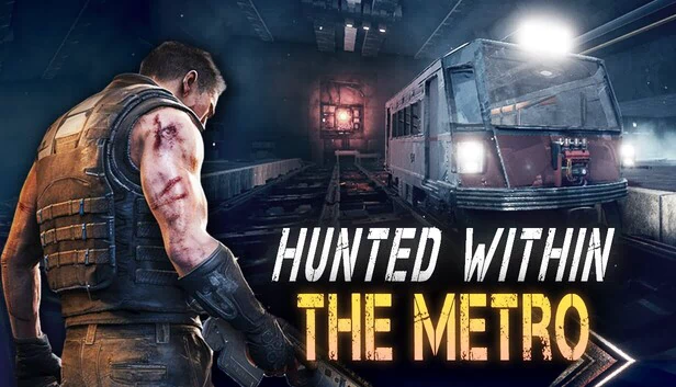 猎杀之中：地铁（Hunted Within: The Metro） 游戏封面