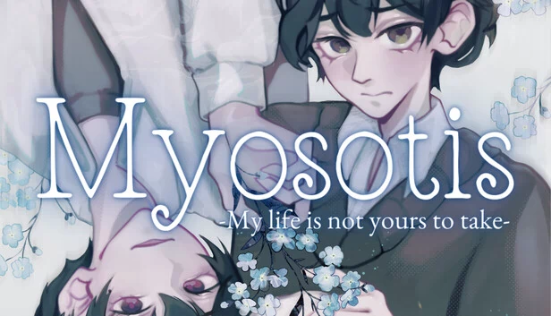 勿忘我：你无权夺走我的人生（Myosotis: My Life Is Not Yours to Take） 游戏封面