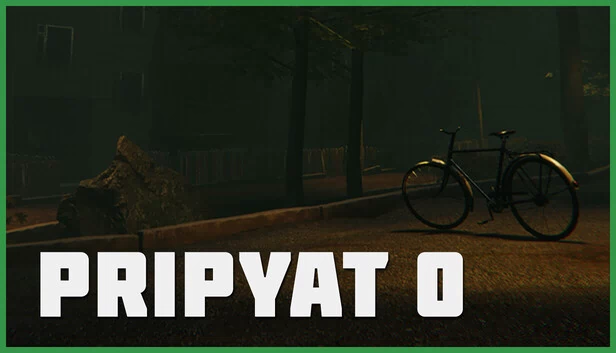 普里皮亚季 0（Pripyat 0） 游戏封面