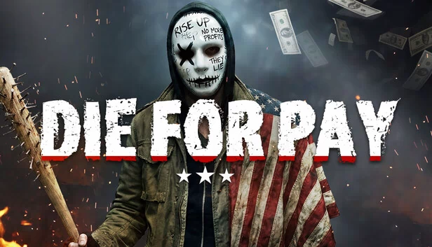 为钱而死（Die for Pay） 游戏封面
