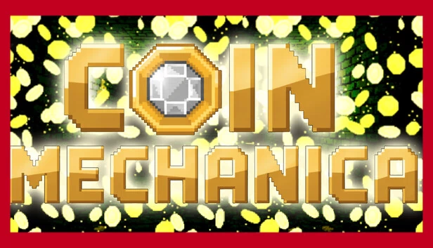 Coin Mechanica 游戏封面