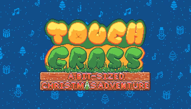 Touch Grass：迷你圣诞冒险（Touch Grass: A Bit-Sized Christmas Adventure） 游戏封面