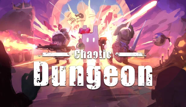 混沌地牢（Chaotic Dungeon） 游戏封面