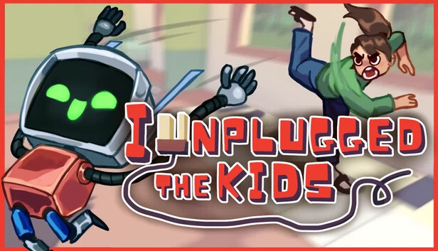 我拔掉了孩子们的网线（I Unplugged the Kids） 游戏封面