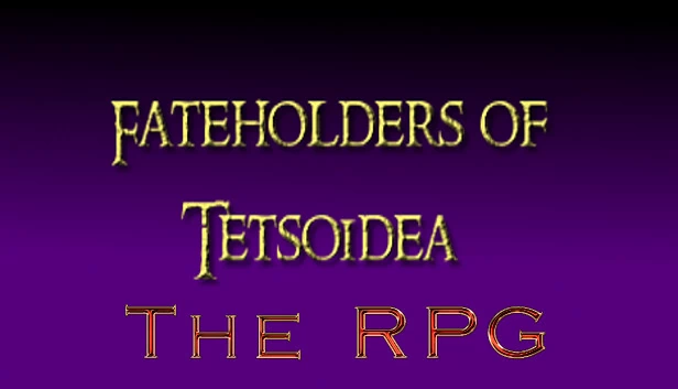 Tetsoidea的命运持有者（Fateholders of Tetsoidea） 游戏封面