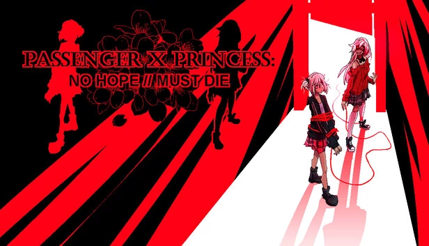 PASSENGER x PRINCESS: NO HOPE // MUST DIE 游戏封面