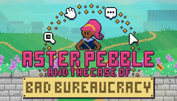 小卵石与糟糕官僚案(Aster Pebble and the Case of Bad Bureaucracy) 游戏封面