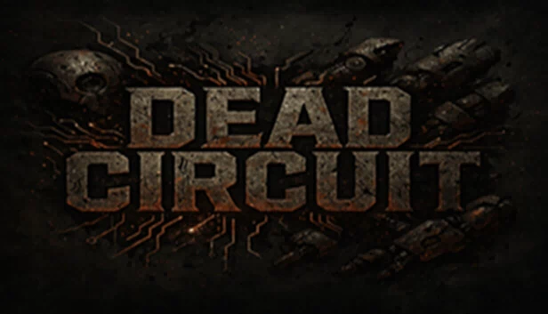 死亡电路(Dead Circuit) 游戏封面