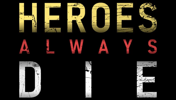 英雄总会死（Heroes Always Die） 游戏封面
