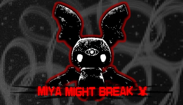 米娅可能崩溃（Miya Might Break） 游戏封面
