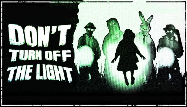 不要关灯（Don’t Turn Off the Light） 游戏封面