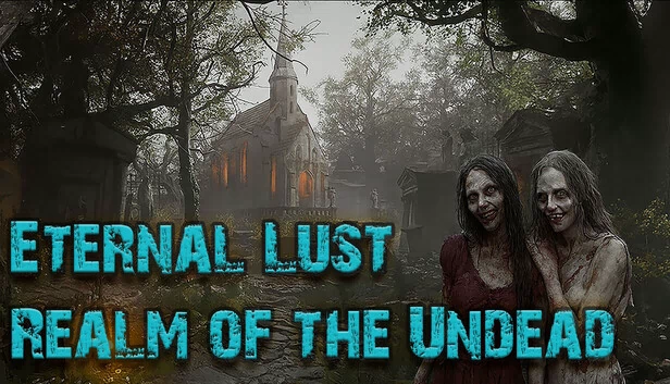 永恒欲望：不死者领域（Eternal Lust: Realm of the Undead） 游戏封面