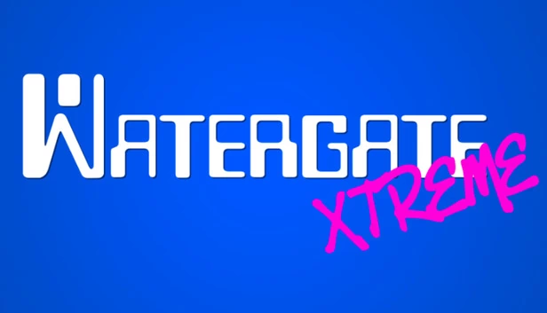 水门事件：极限版（Watergate Xtreme） 游戏封面