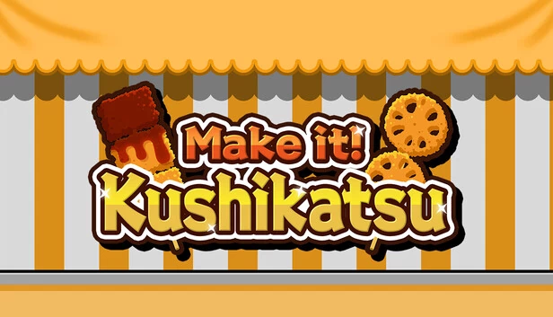 制作！串炸（Make it! Kushikatsu） 游戏封面
