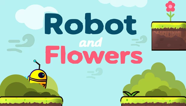 机器人与花朵（Robot and Flowers） 游戏封面