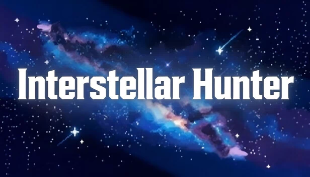 星际猎人（Interstellar Hunter） 游戏封面