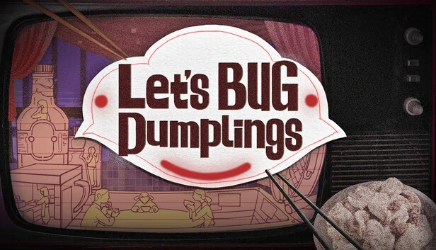让我们BUG饺子（Let's BUG Dumplings） 游戏封面