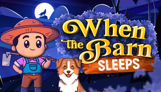 当谷仓沉睡时(When the Barn Sleeps) 游戏封面
