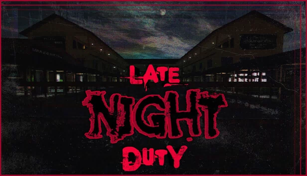 深夜值班（Late Night Duty） 游戏封面