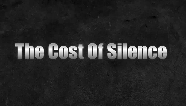 沉默的代价（The Cost Of Silence） 游戏封面