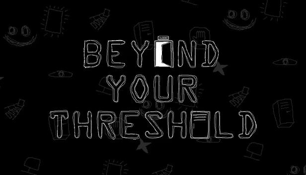 超越你的阈值（Beyond Your Threshold） 游戏封面