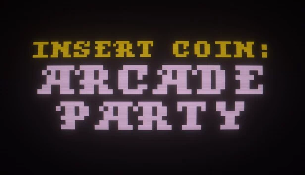 投币：街机派对（Insert Coin: Arcade Party） 游戏封面