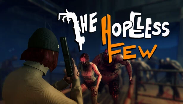 The Hopeless Few 游戏封面