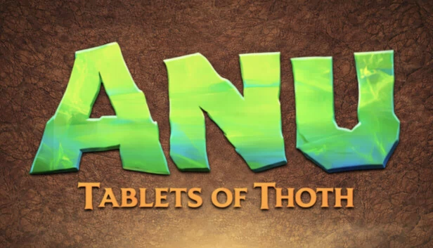 ANU：托特石板（ANU: Tablets of Thoth） 游戏封面