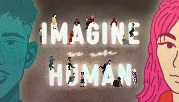 想象我们曾是凡人（Imagine We Were Human） 游戏封面