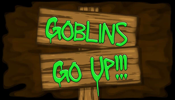 哥布林向上!(Goblins Go Up!) 游戏封面
