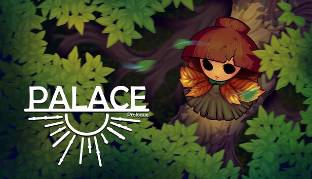 Palace：序章（Palace : Prologue） 游戏封面