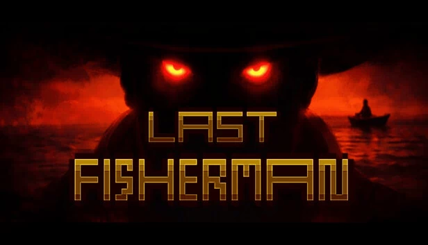 最后的渔夫（Last Fisherman） 游戏封面