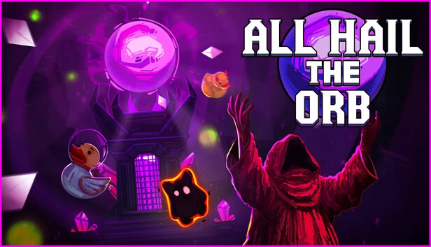向球体致敬（All Hail the Orb） 游戏封面
