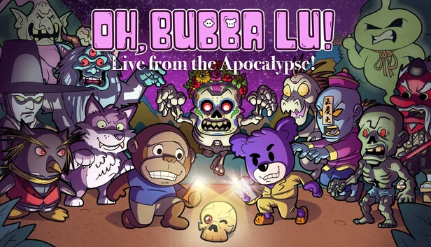 哦，巴布·卢！末日现场直播！（Oh, Bubba Lu! Live from the Apocalypse!） 游戏封面