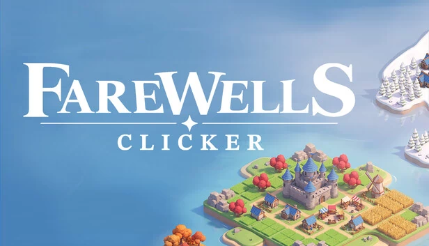 告别点击器（Farewells clicker） 游戏封面
