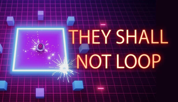 他们不得循环（They Shall Not Loop） 游戏封面