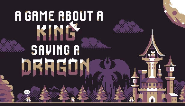 国王救龙（A Game About a King Saving a Dragon） 游戏封面