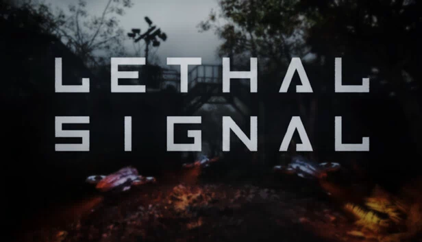致命信号（LETHAL SIGNAL） 游戏封面