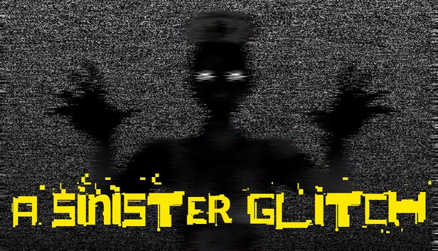 阴险的故障（A Sinister Glitch） 游戏封面