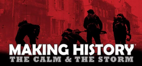 创造历史：平静与风暴（Making History: The Calm & the Storm） 游戏封面