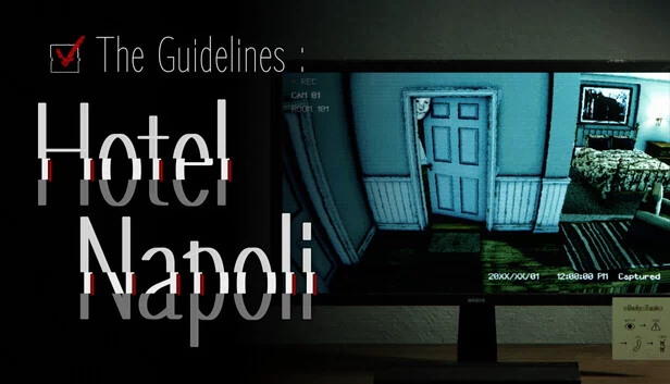 指南：那不勒斯酒店（The guidelines : Hotel Napoli） 游戏封面