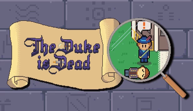 公爵已死（The Duke is Dead） 游戏封面