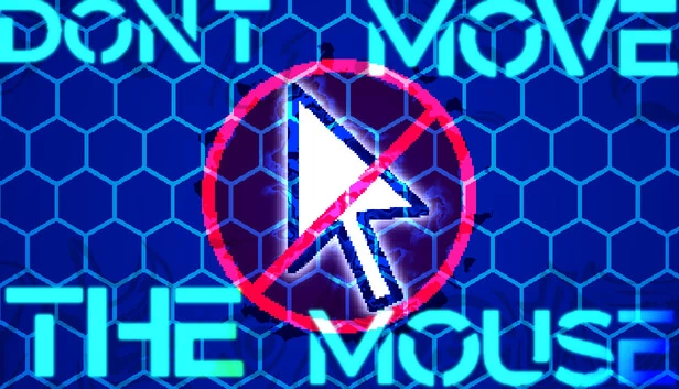 不要移动鼠标(Don't Move the Mouse) 游戏封面