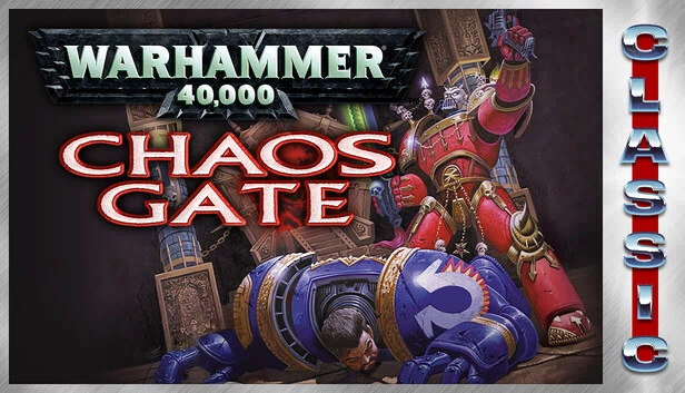 战锤40,000：混沌之门（经典版）（Warhammer 40,000: Chaos Gate (Classic)） 游戏封面