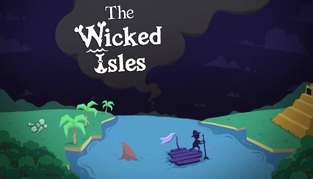 邪恶群岛（The Wicked Isles） 游戏封面
