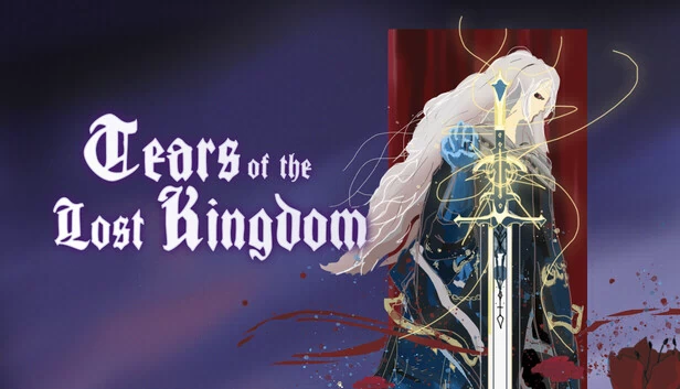 失落王国之泪（Tears of the Lost Kingdom） 游戏封面