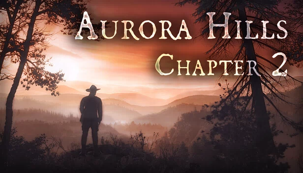 奥罗拉山:第二章(Aurora Hills: Chapter 2) 游戏封面